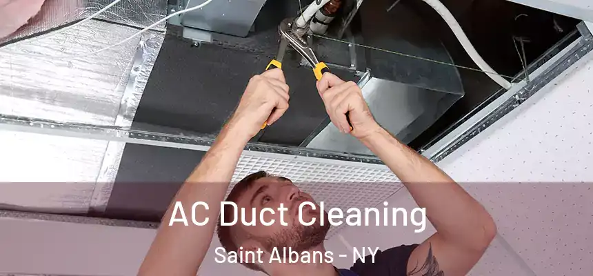 AC Duct Cleaning Saint Albans - NY