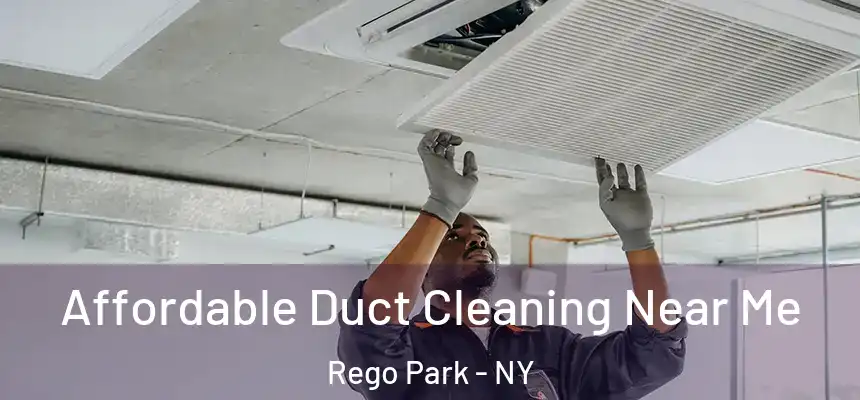  Affordable Duct Cleaning Near Me Rego Park - NY
