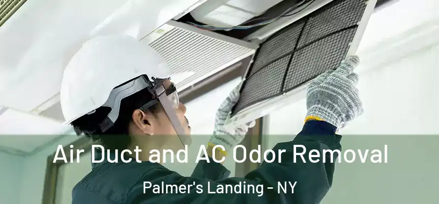 Air Duct and AC Odor Removal Palmer's Landing - NY