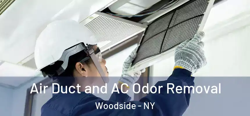  Air Duct and AC Odor Removal Woodside - NY