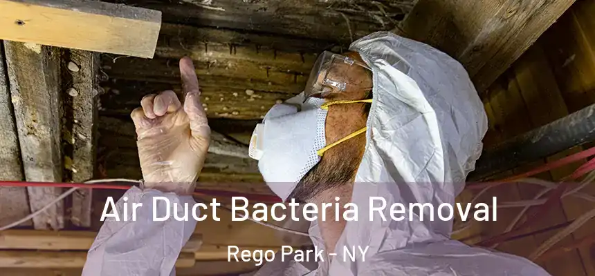  Air Duct Bacteria Removal Rego Park - NY