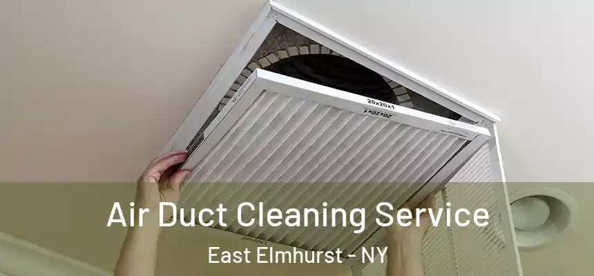  Air Duct Cleaning Service East Elmhurst - NY