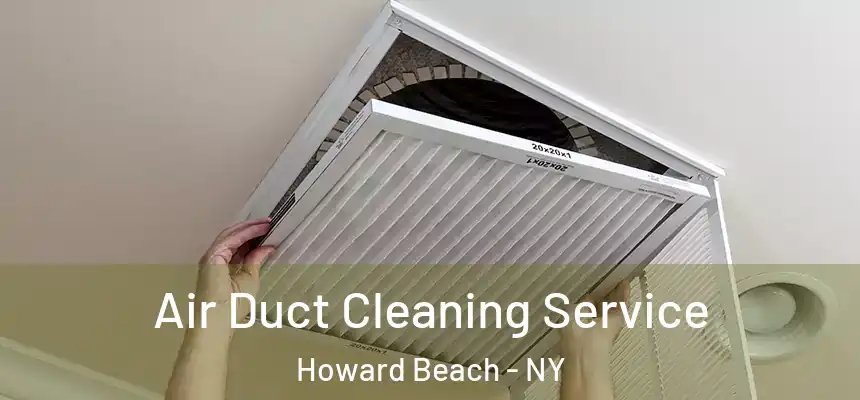  Air Duct Cleaning Service Howard Beach - NY