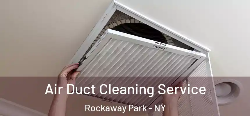  Air Duct Cleaning Service Rockaway Park - NY