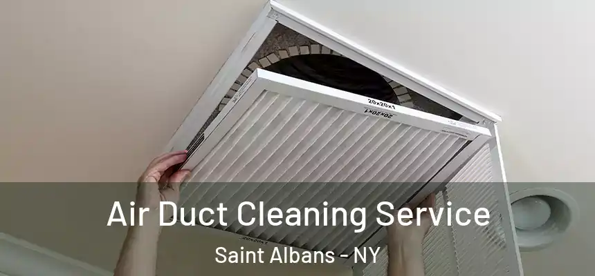  Air Duct Cleaning Service Saint Albans - NY