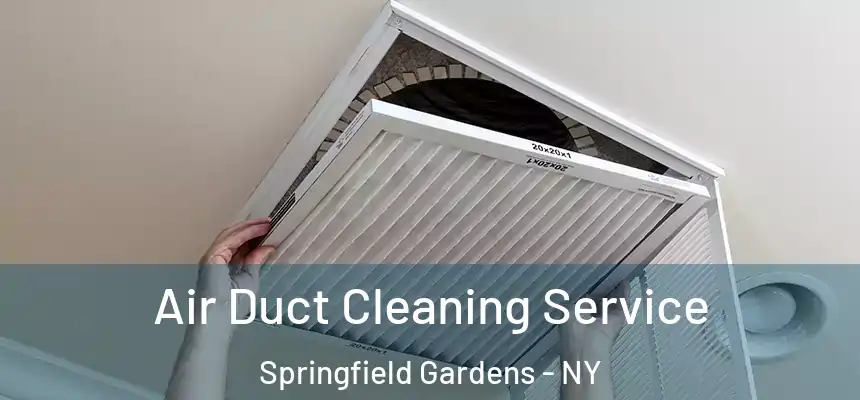  Air Duct Cleaning Service Springfield Gardens - NY