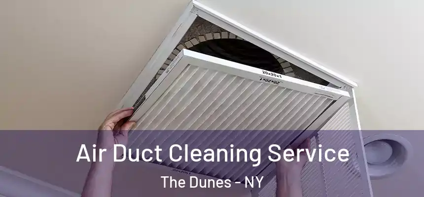  Air Duct Cleaning Service The Dunes - NY