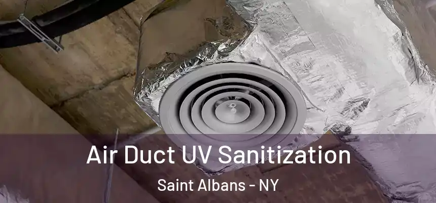 Air Duct UV Sanitization Saint Albans - NY