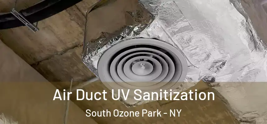  Air Duct UV Sanitization South Ozone Park - NY