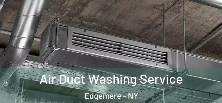  Air Duct Washing Service Edgemere - NY
