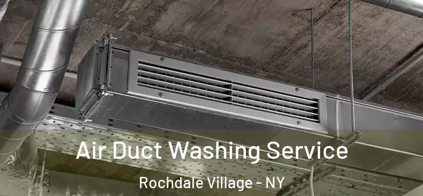  Air Duct Washing Service Rochdale Village - NY