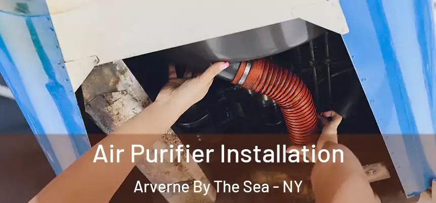  Air Purifier Installation Arverne By The Sea - NY