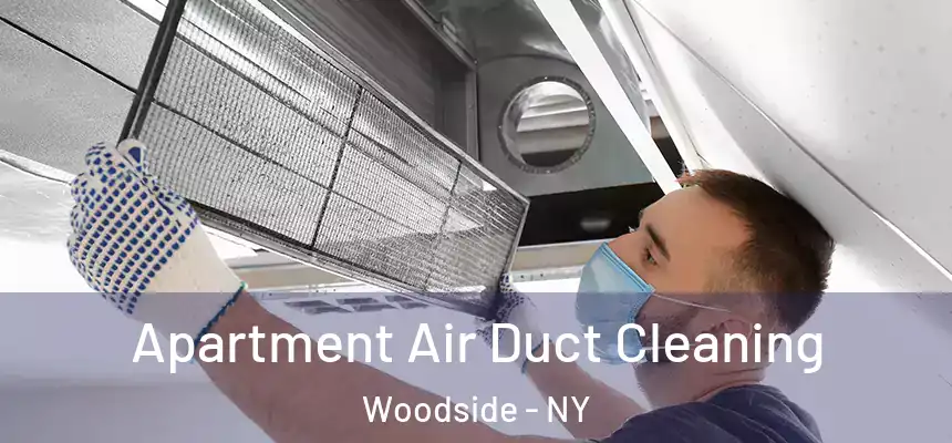  Apartment Air Duct Cleaning Woodside - NY