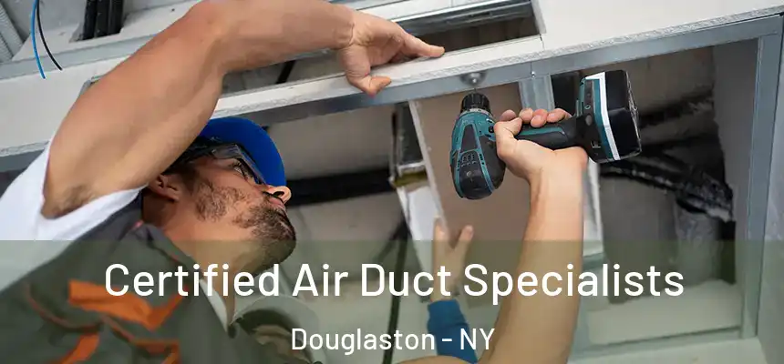  Certified Air Duct Specialists Douglaston - NY