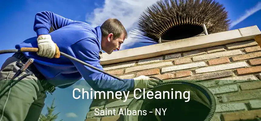 Chimney Cleaning Saint Albans - NY