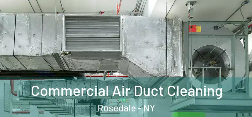  Commercial Air Duct Cleaning Rosedale - NY