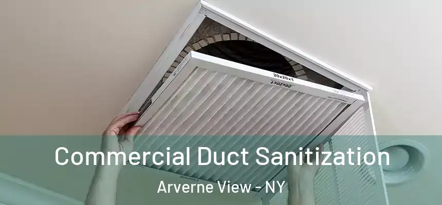 Commercial Duct Sanitization Arverne View - NY