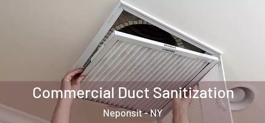 Commercial Duct Sanitization Neponsit - NY
