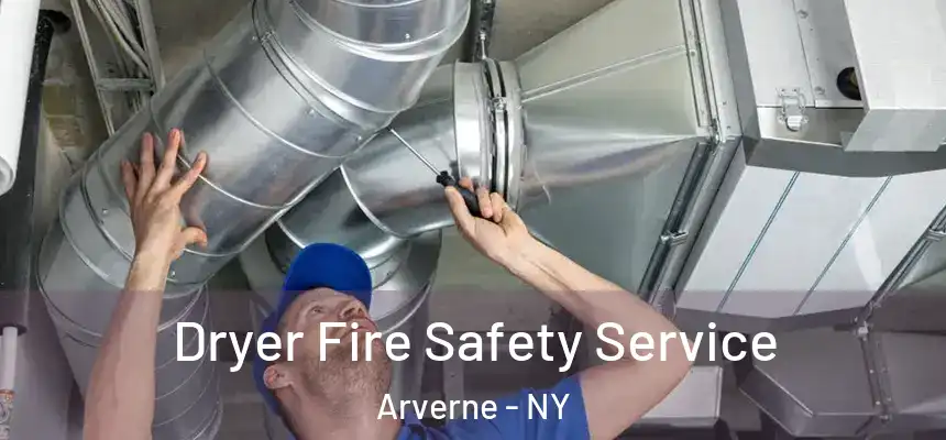 Dryer Fire Safety Service Arverne - NY