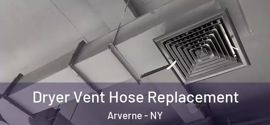 Dryer Vent Hose Replacement Arverne - NY