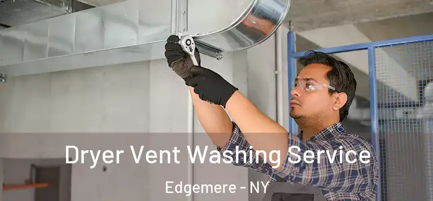  Dryer Vent Washing Service Edgemere - NY