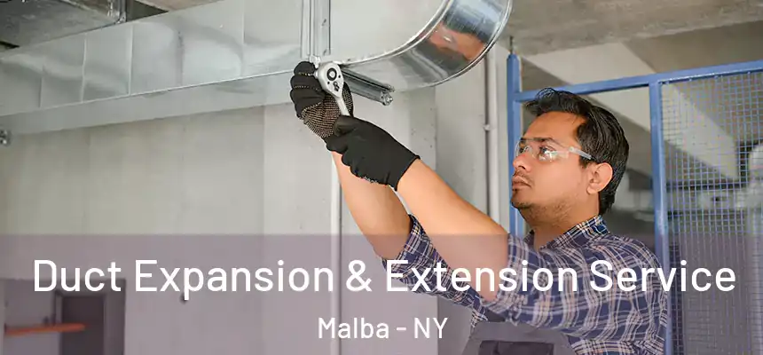 Duct Expansion & Extension Service Malba - NY