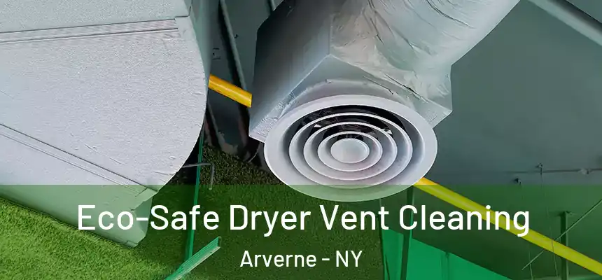 Eco-Safe Dryer Vent Cleaning Arverne - NY
