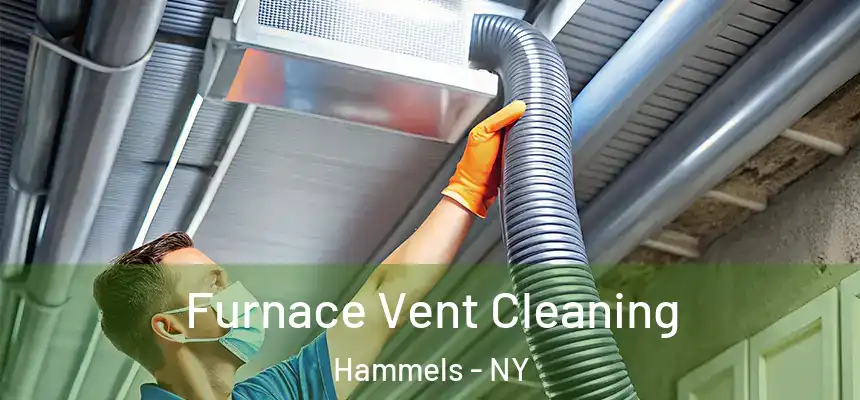  Furnace Vent Cleaning Hammels - NY