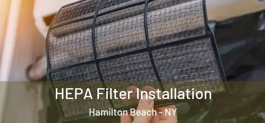  HEPA Filter Installation Hamilton Beach - NY