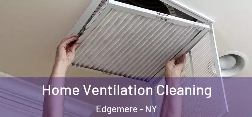  Home Ventilation Cleaning Edgemere - NY