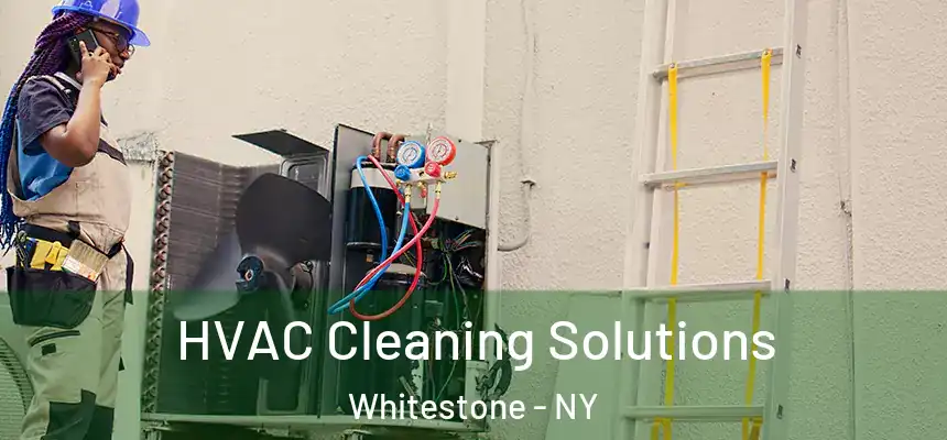  HVAC Cleaning Solutions Whitestone - NY