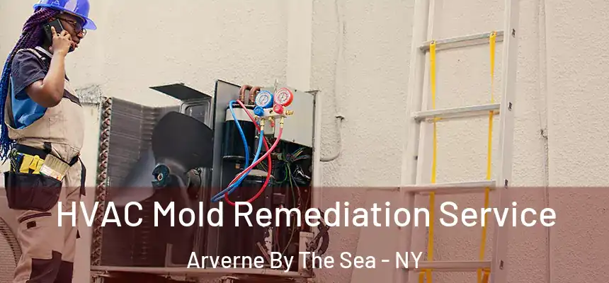  HVAC Mold Remediation Service Arverne By The Sea - NY