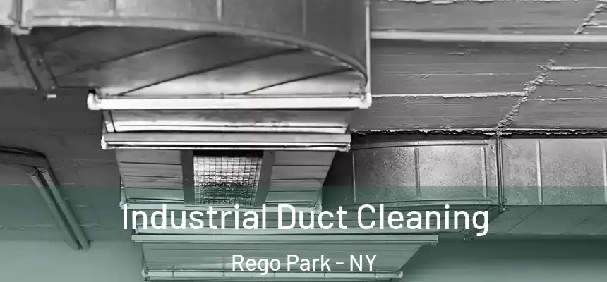 Industrial Duct Cleaning Rego Park - NY