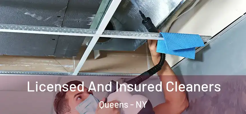 Licensed And Insured Cleaners Queens - NY