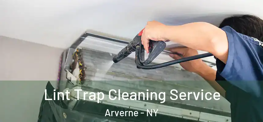 Lint Trap Cleaning Service Arverne - NY