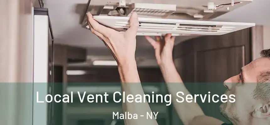 Local Vent Cleaning Services Malba - NY