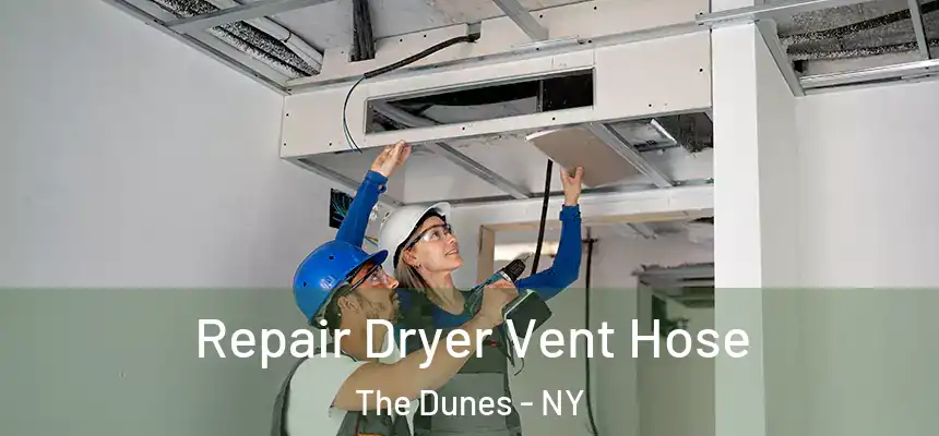  Repair Dryer Vent Hose The Dunes - NY
