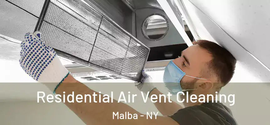 Residential Air Vent Cleaning Malba - NY