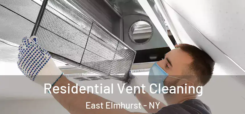 Residential Vent Cleaning East Elmhurst - NY