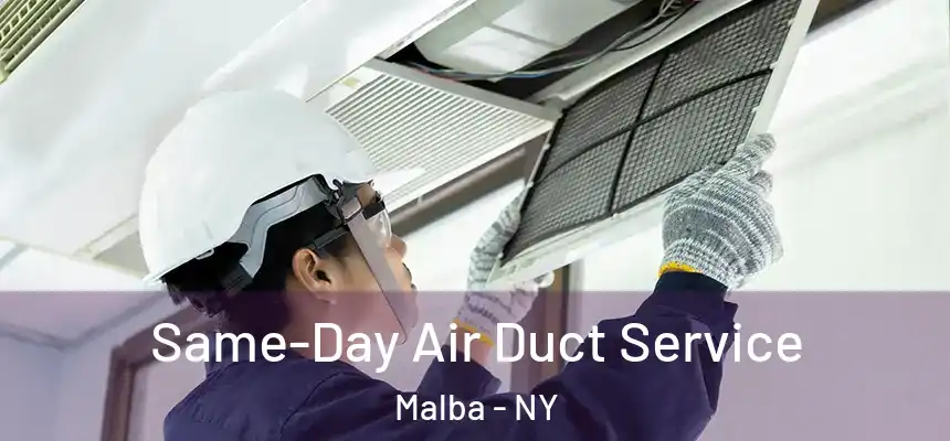 Same-Day Air Duct Service Malba - NY