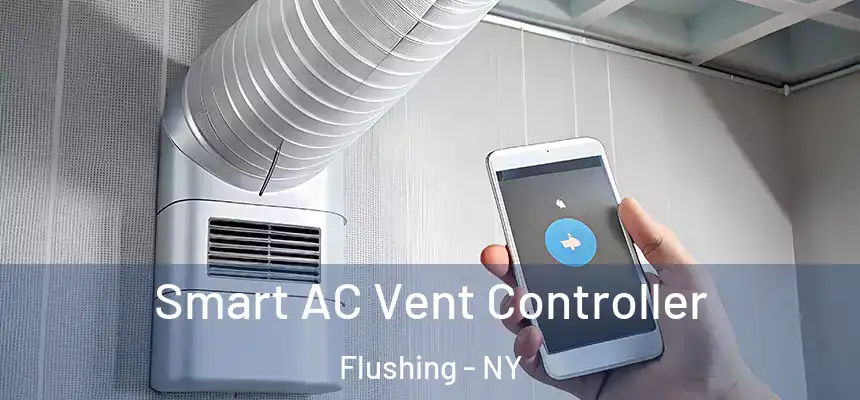  Smart AC Vent Controller Flushing - NY
