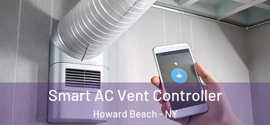 Smart AC Vent Controller Howard Beach - NY