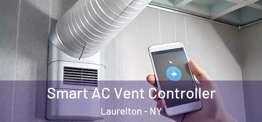Smart AC Vent Controller Laurelton - NY