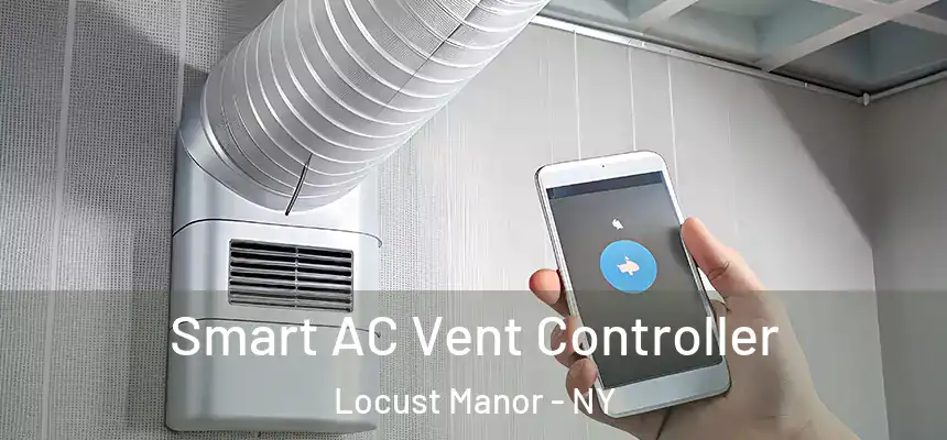 Smart AC Vent Controller Locust Manor - NY