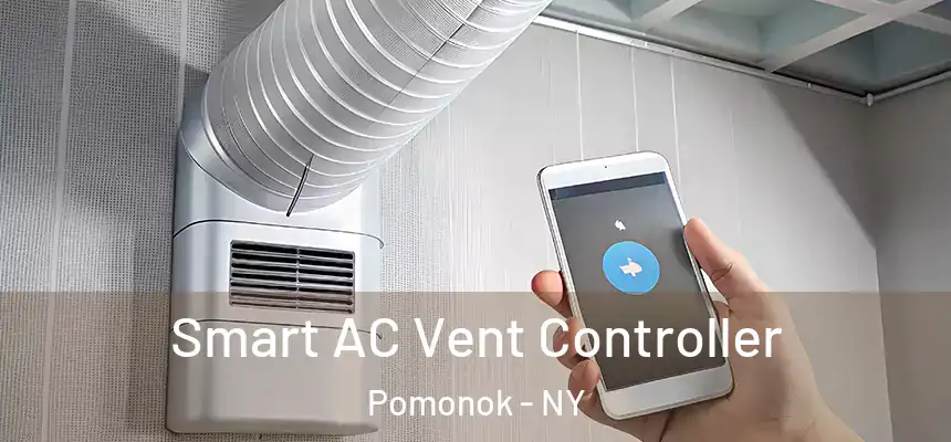 Smart AC Vent Controller Pomonok - NY