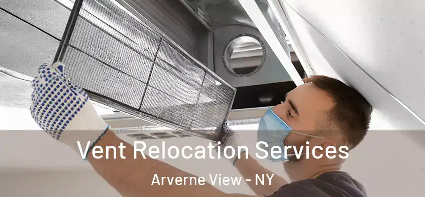  Vent Relocation Services Arverne View - NY