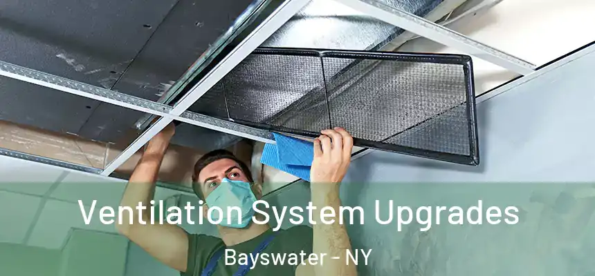  Ventilation System Upgrades Bayswater - NY