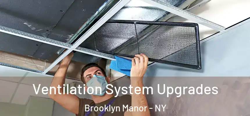  Ventilation System Upgrades Brooklyn Manor - NY