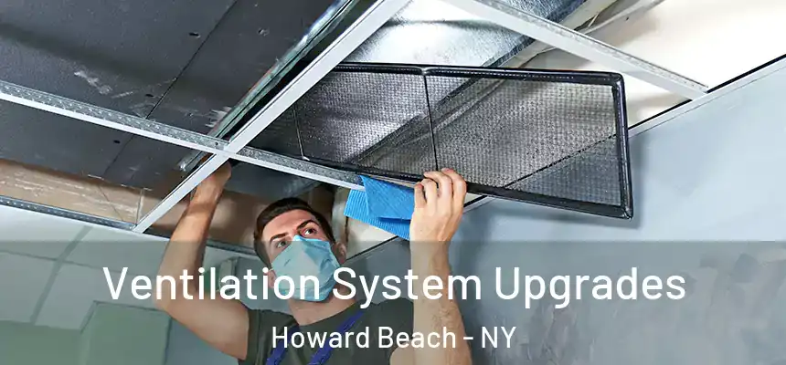  Ventilation System Upgrades Howard Beach - NY