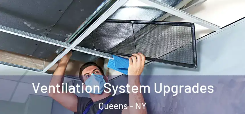 Ventilation System Upgrades Queens - NY